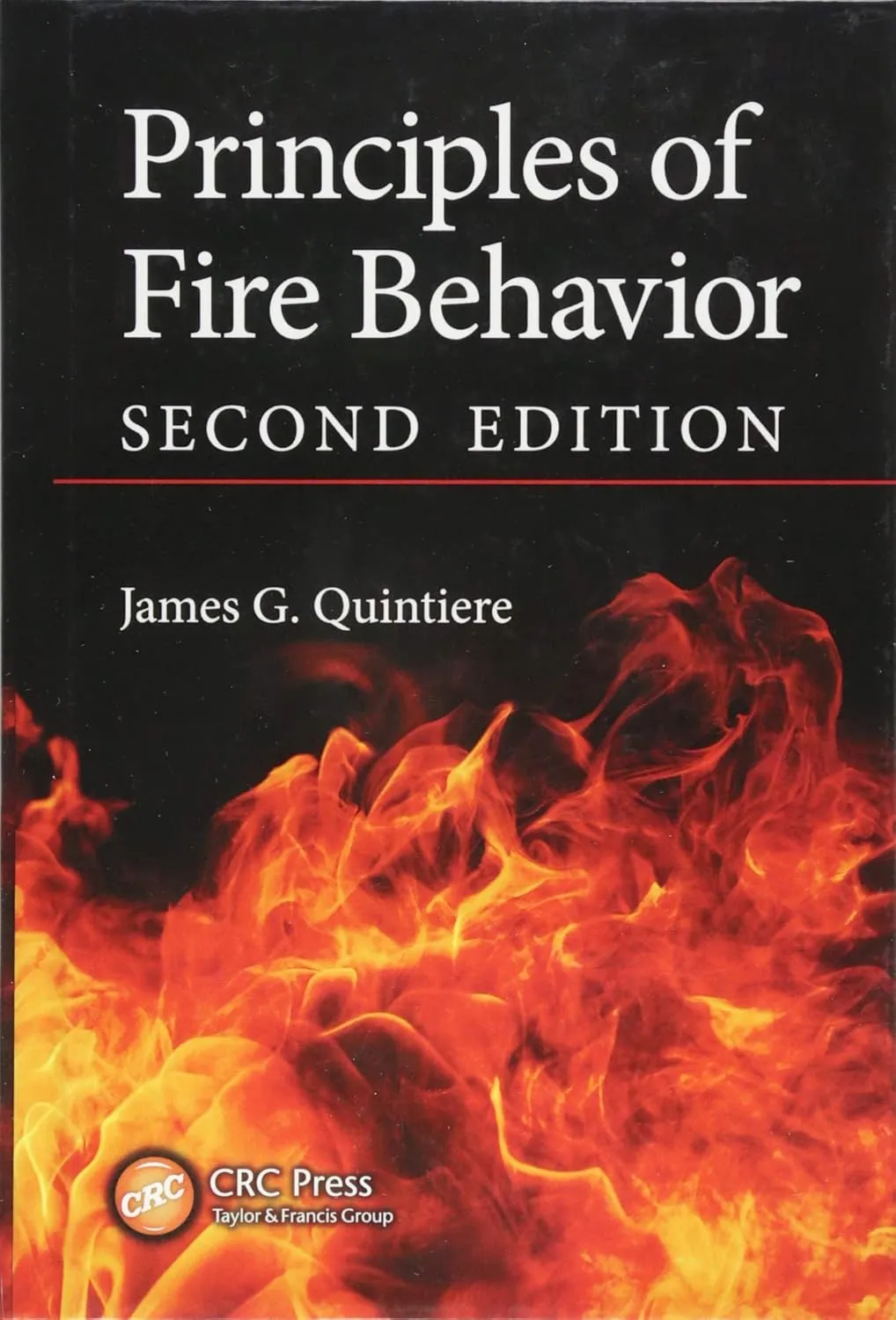 Principles of Fire Behavior | 2nd Edition | Hardcover