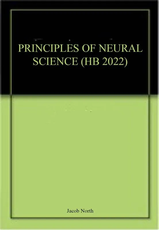 Principles Of Neural Science | Hardcover