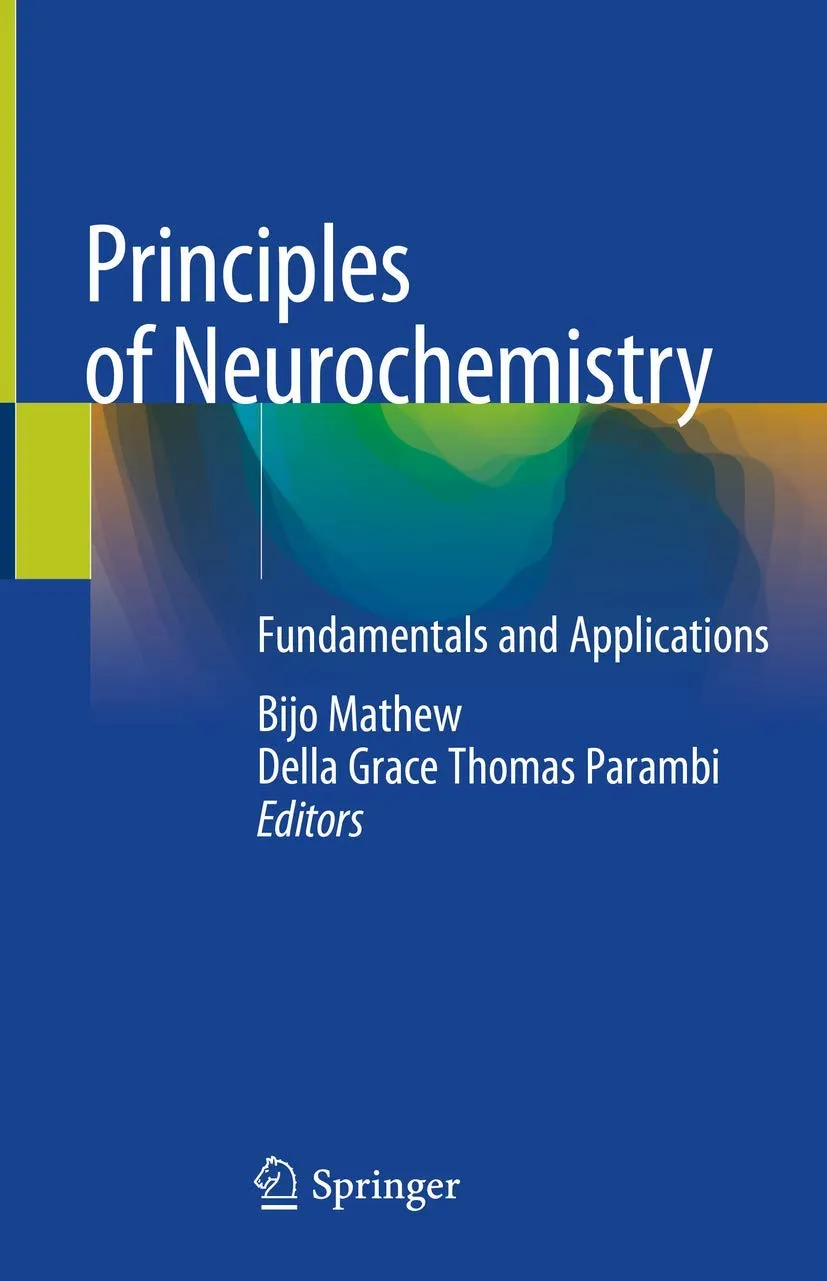 Principles of Neurochemistry Fundamentals and Applications | Hardcover