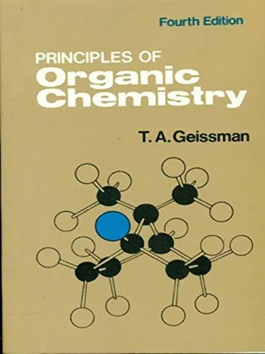 Principles of Organic Chemistry | 4th Edition