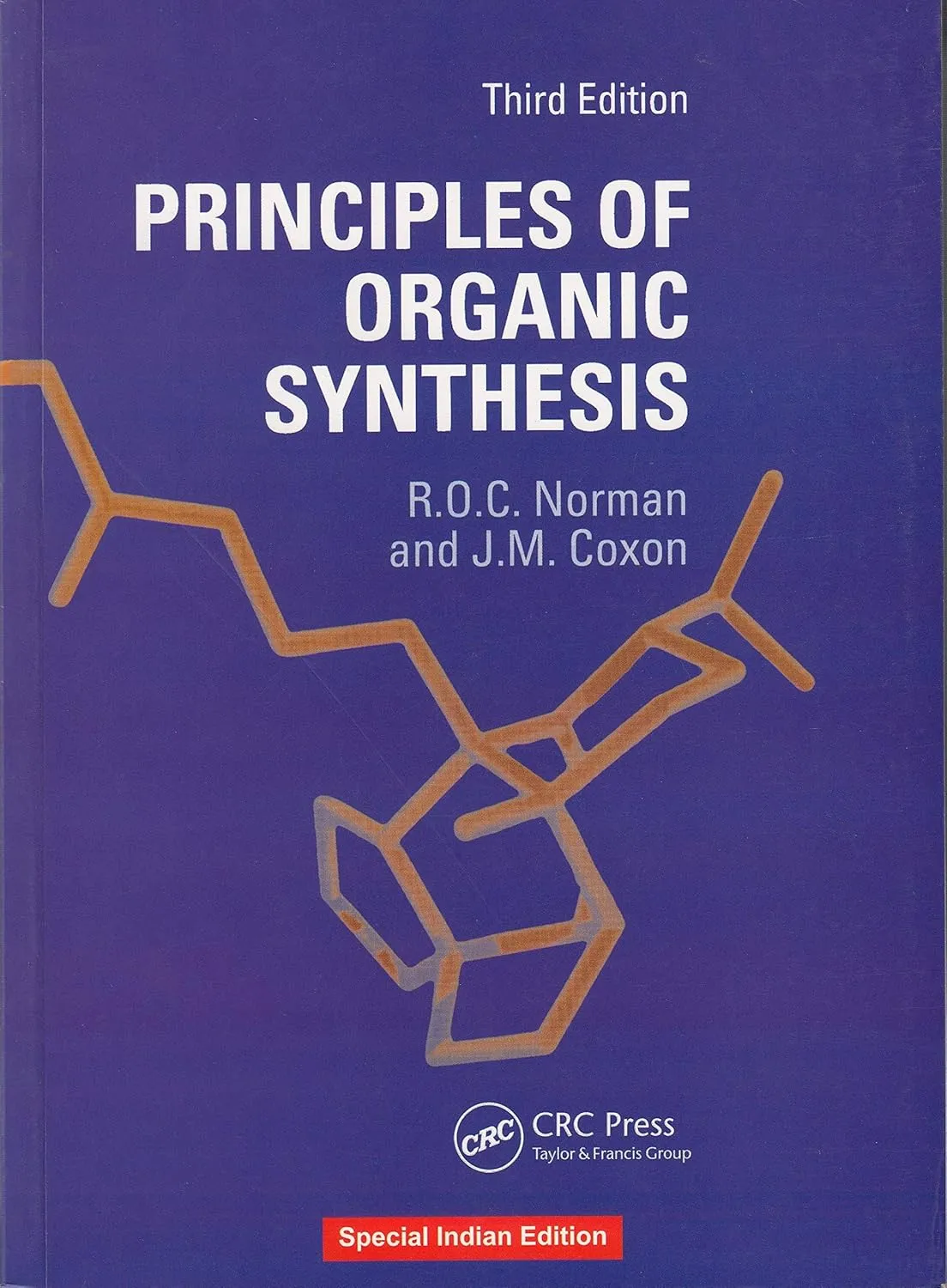 Principles of Organic Synthesis | Third Edition | Paperback
