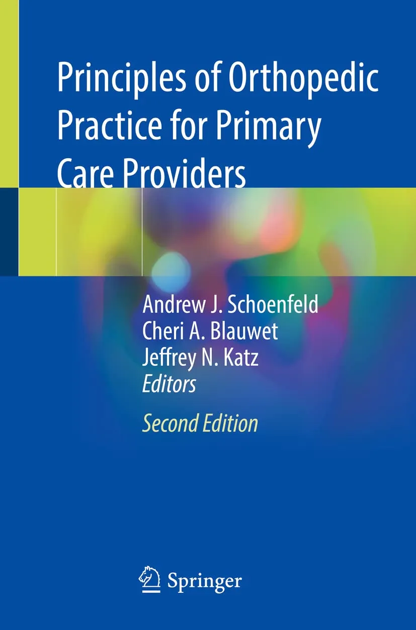 Principles Of Orthopedic Practice For Primary Care Providers 2nd Edition | Paperback