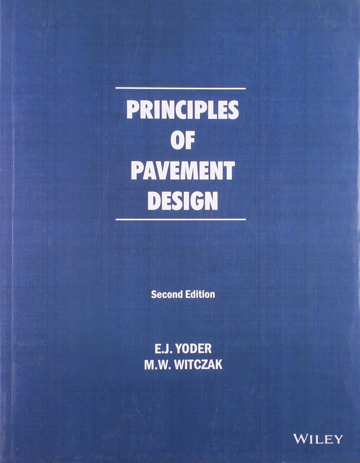 Principles of Pavement Design | Paperback