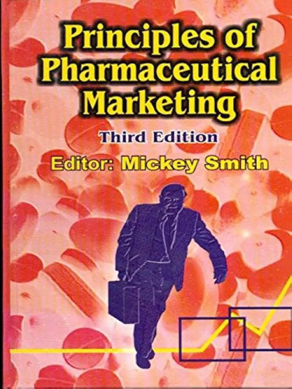 Principles of Pharmaceutical Marketing | Third Edition
