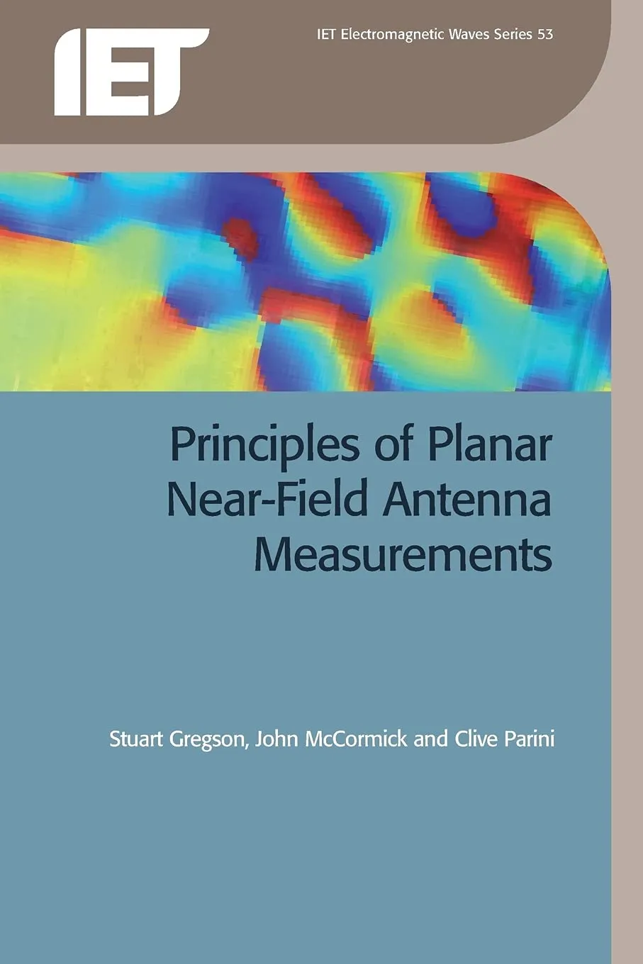 Principles of Planar Near-Field Antenna Measurements | Paperback