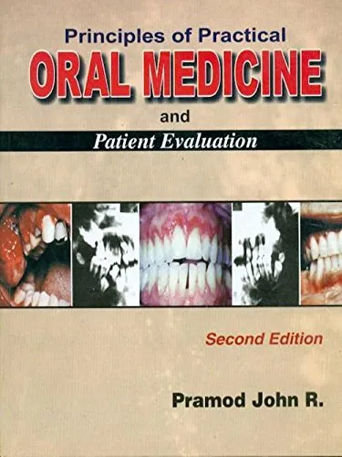Principles of Practical Oral Medicine and Patient Evaluation | 2nd Edition
