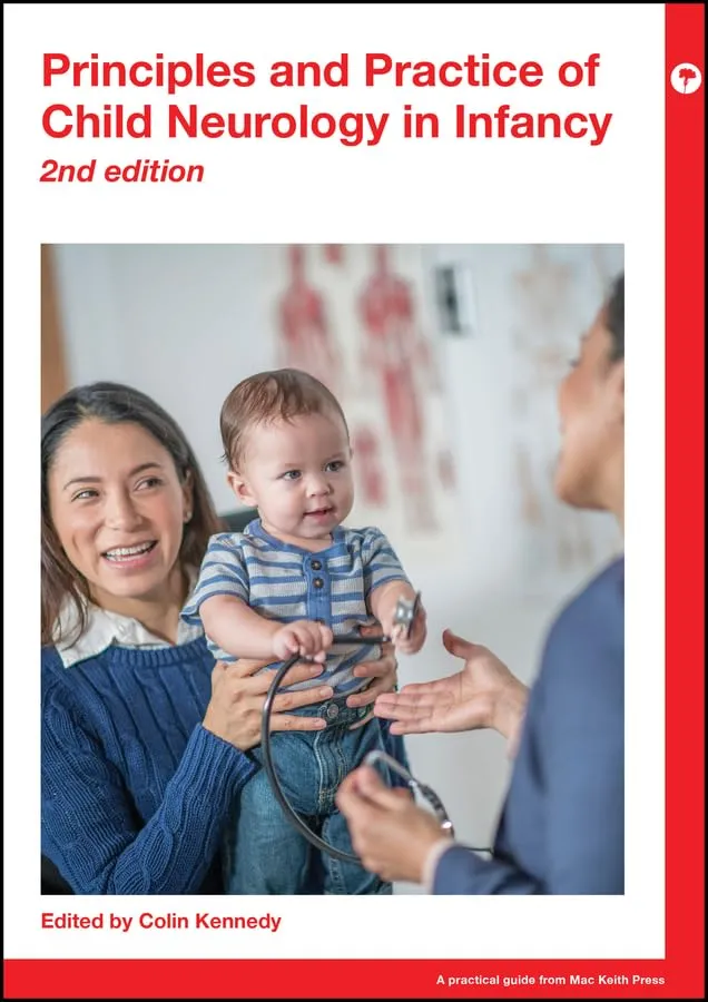 Principles And Practice Of Child Neurology In Infancy 2nd Edition | Hardcover