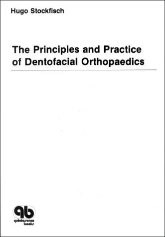 The Principles and Practice of Dentofacial Orthopaedics | Hardcover