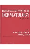 Principles and Practice of Dermatology