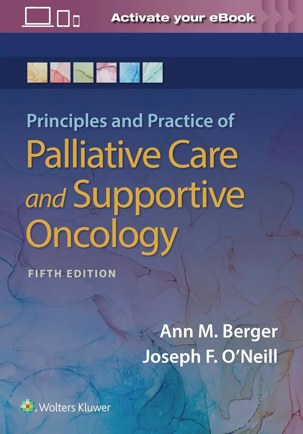 Principles And Practice Of Palliative Care And Support Oncology | 5th Edition | Hardcover
