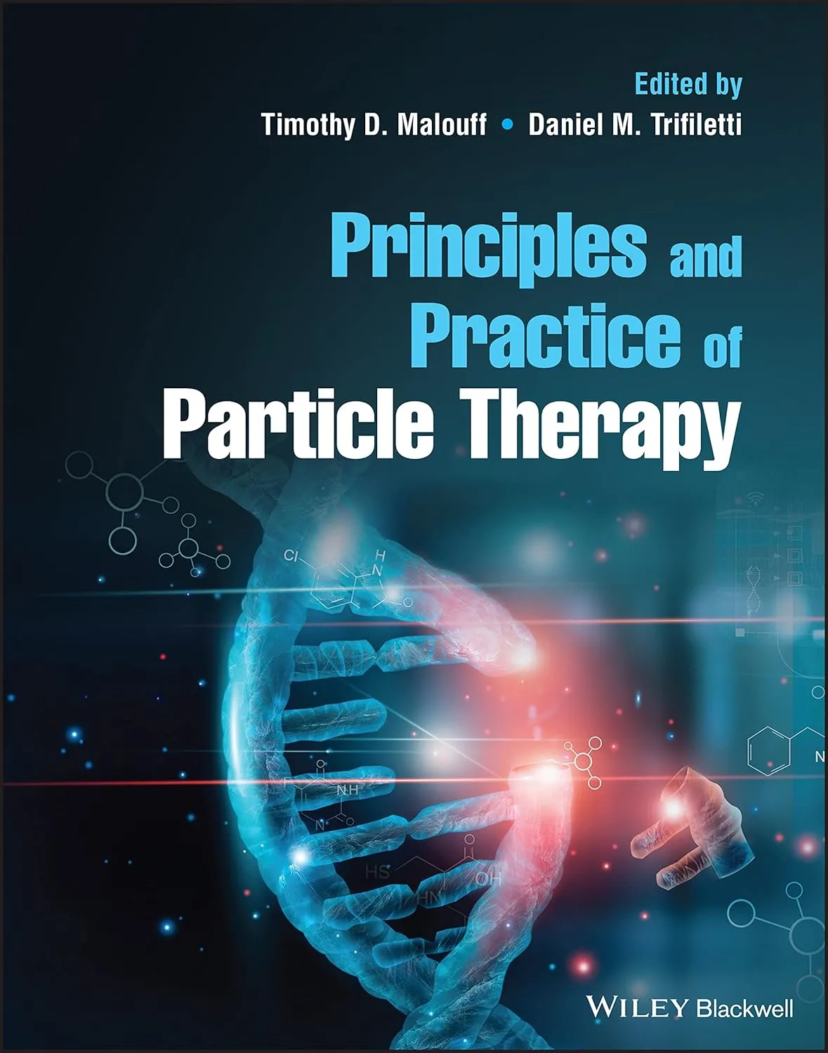 Principles And Practice Of Particle Therapy | Hardcover