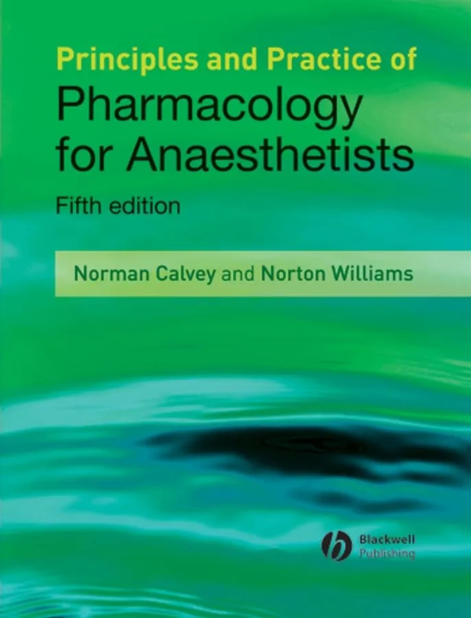Principles and Practice of Pharmacology for Anaesthetists | 5th Edition | Hardcover