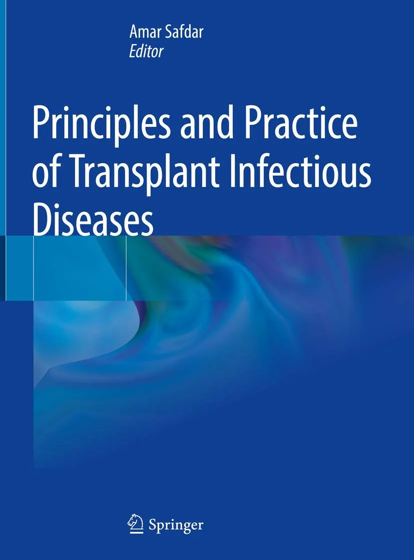 Principles and Practice of Transplant Infectious Diseases | Hardcover