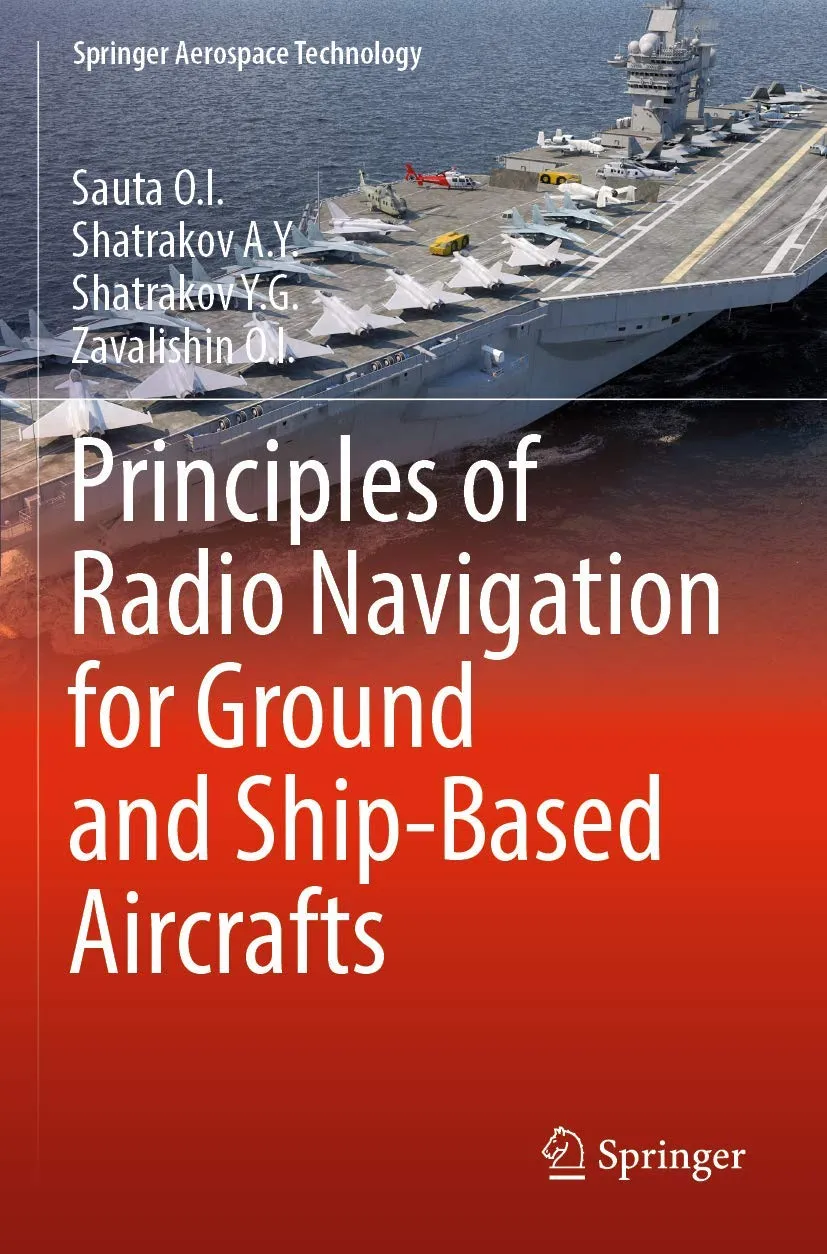 Principles Of Radio Navigation For Ground And Ship Based Aircrafts | Paperback