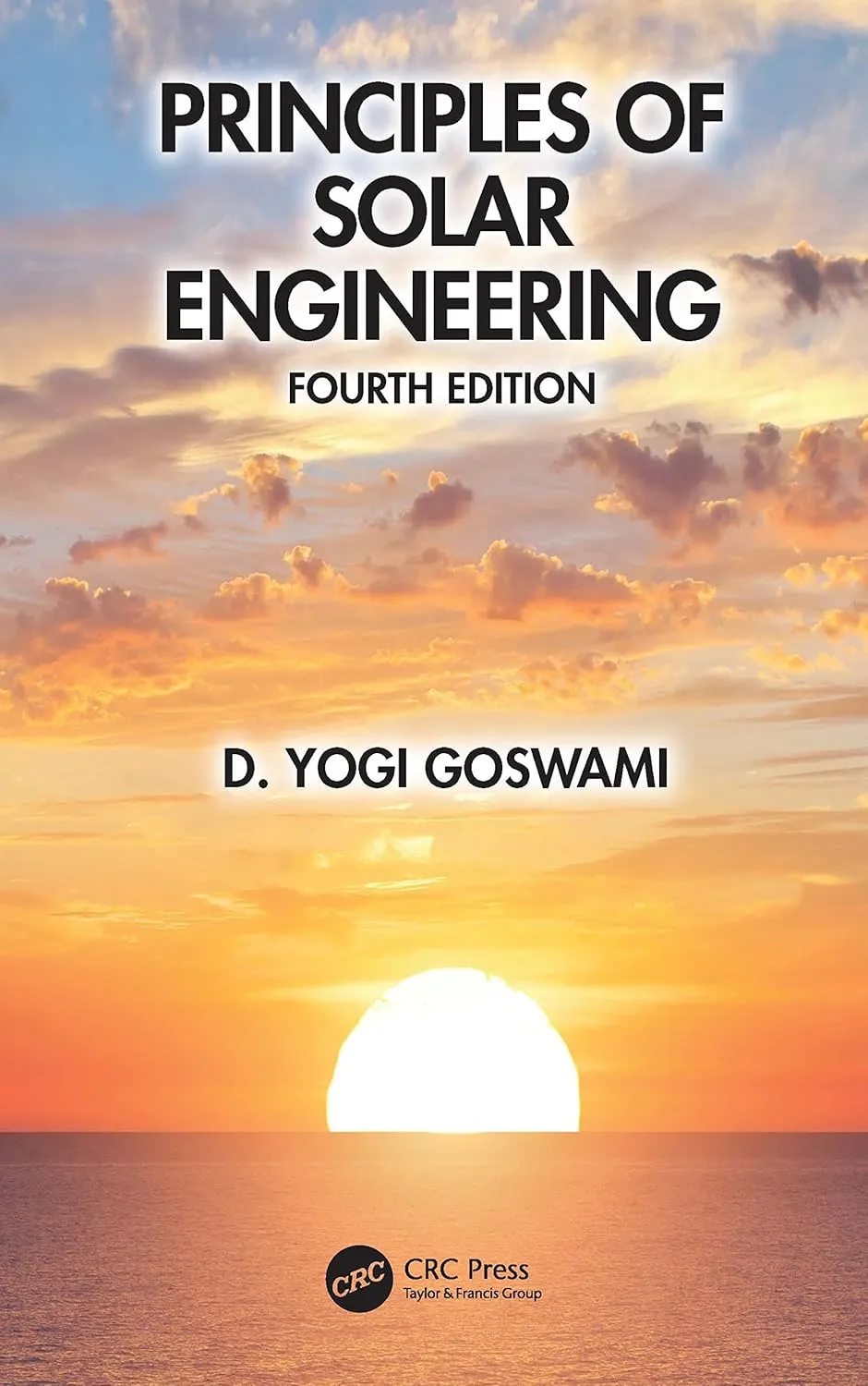 Principles Of Solar Engineering | 4th Edition | Hardcover