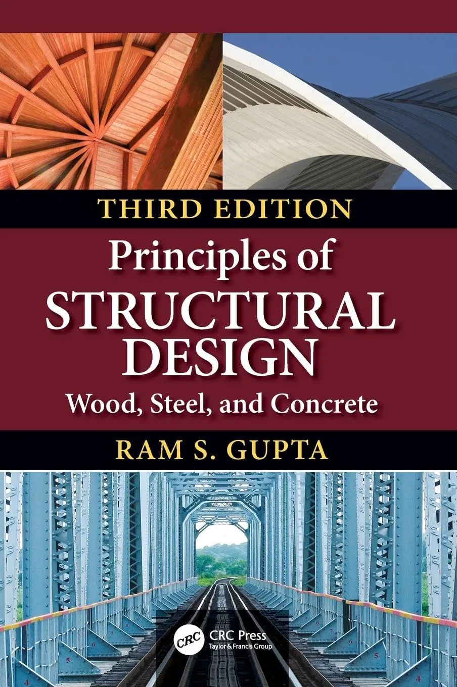 Principles of Structural Design Wood Steel | and Concrete | Third Edition | Hardcover