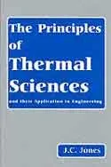 The Principles of Thermal Sciences and their Application to Engineering | Paperback