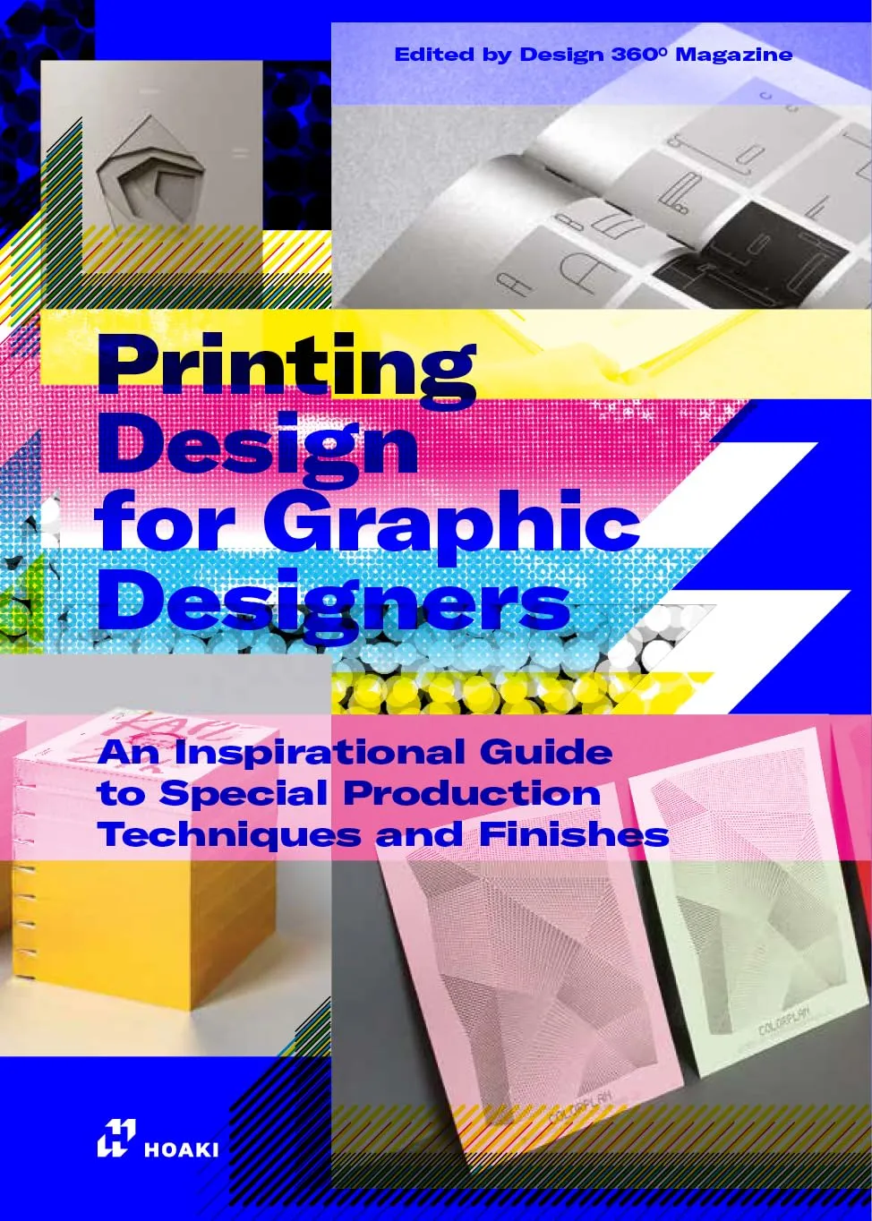 Printing Design For Graphic Designers An Inspirational Guide To Special Production Techniques And Finishes | Paperback