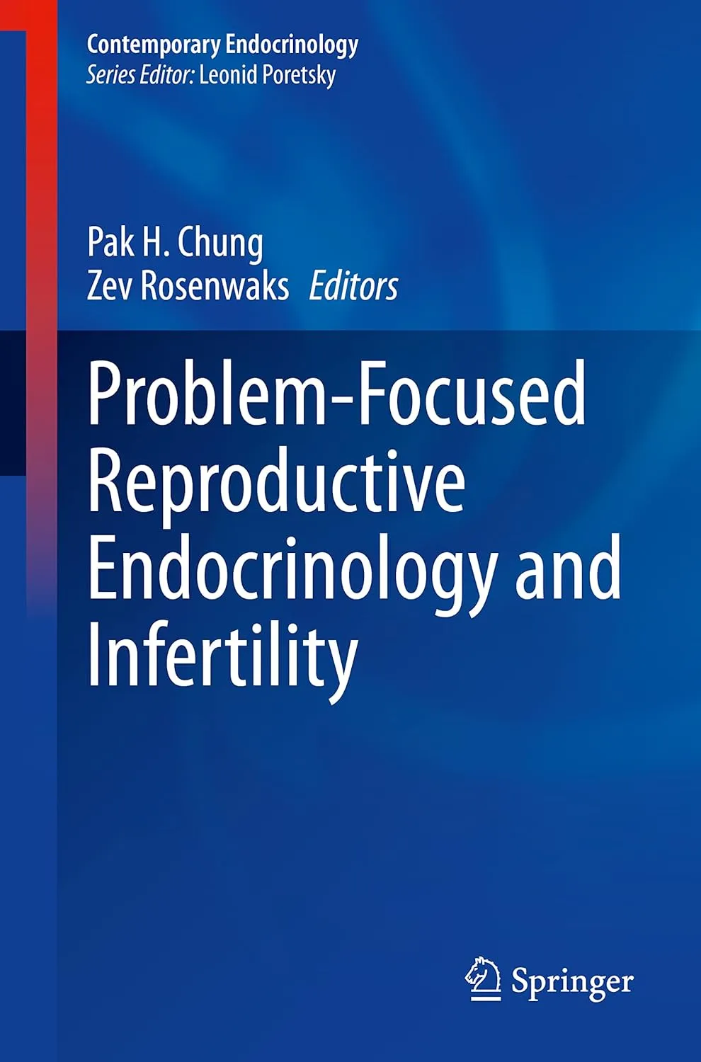 Problem Focused Reproductive Endocrinology And Infertility | Hardcover