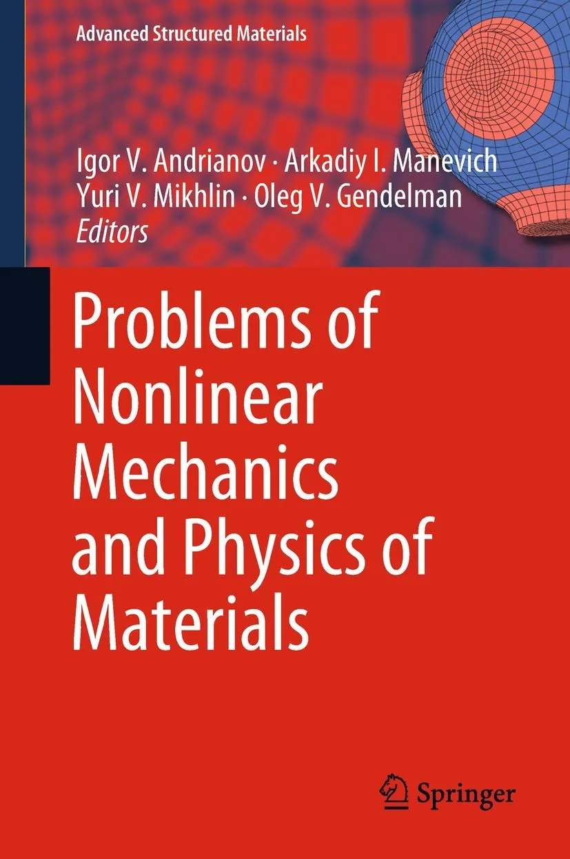 Problems of Nonlinear Mechanics and Physics of Materials | Hardcover