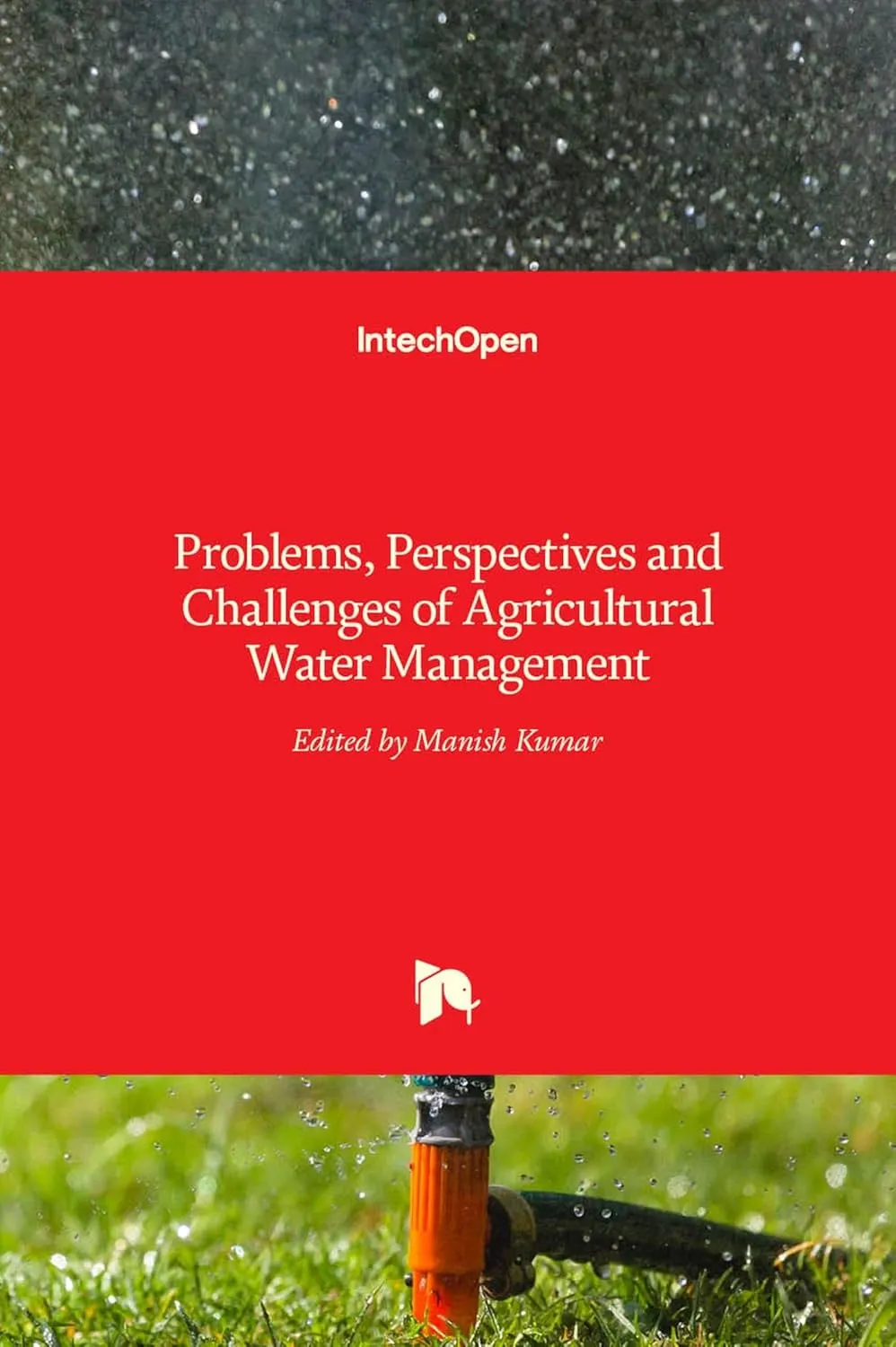 Problems Perspectives and Challenges of Agricultural Water Managemnt | Hardcover