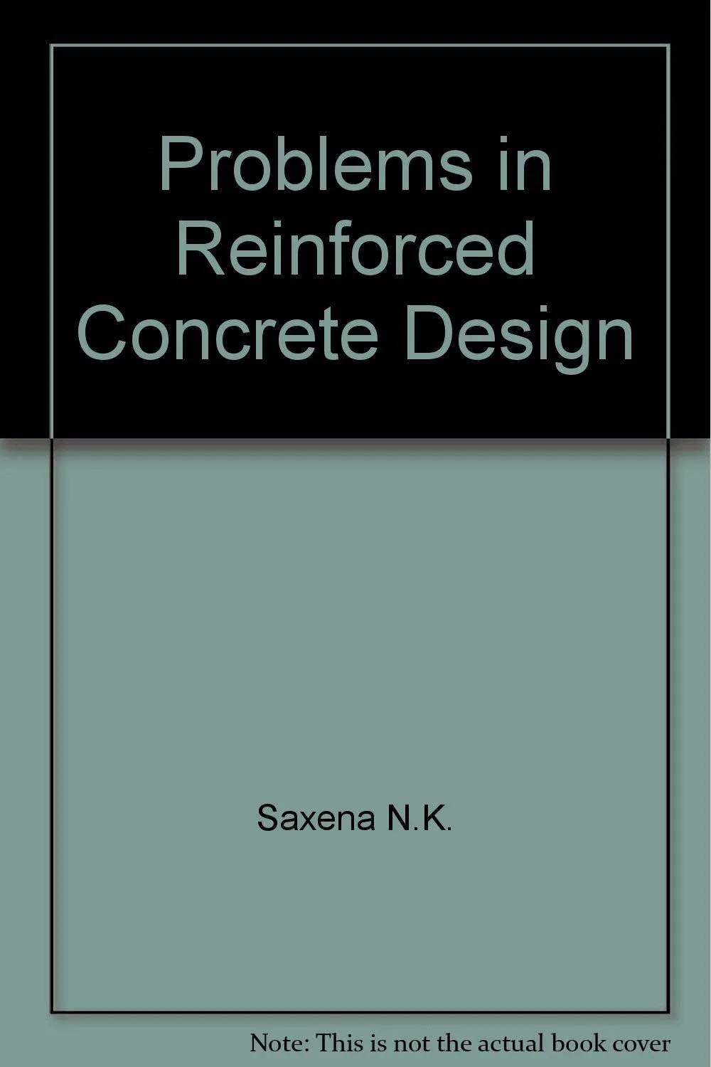 Problems in Reinforced Concrete Design