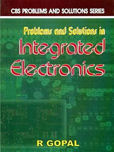 Problems and Solutions in Integrated Electronics