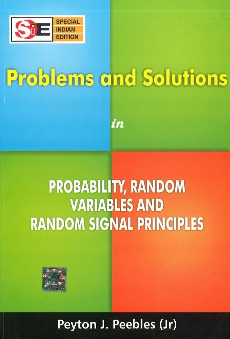 Problems and Solutions In Probability Random Variables and Random Signal Principles | Paperback