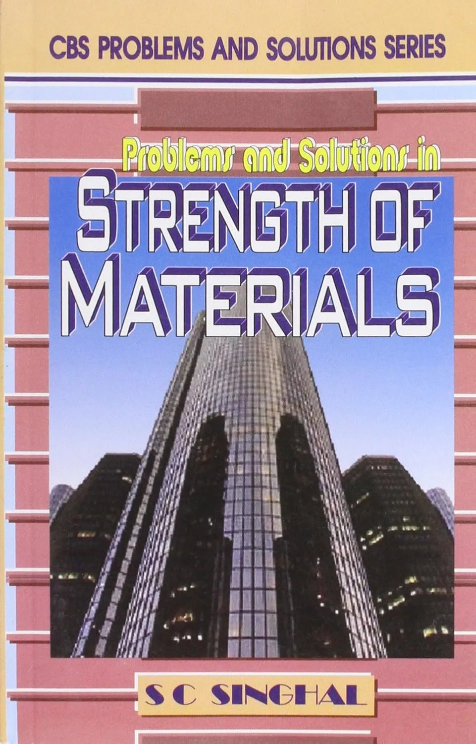 Problems and Solutions in Strength of Materials