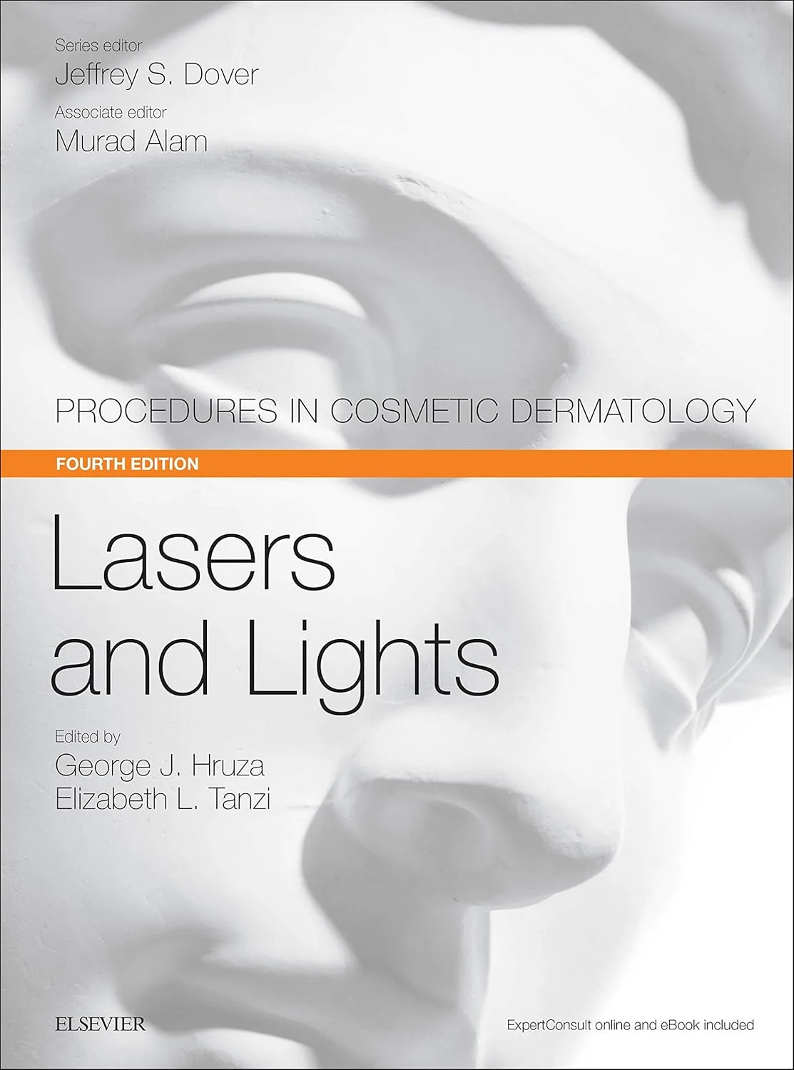 Procedures in Cosmetic Dermatology Lasers and Lights | 4th Edition | Hardcover