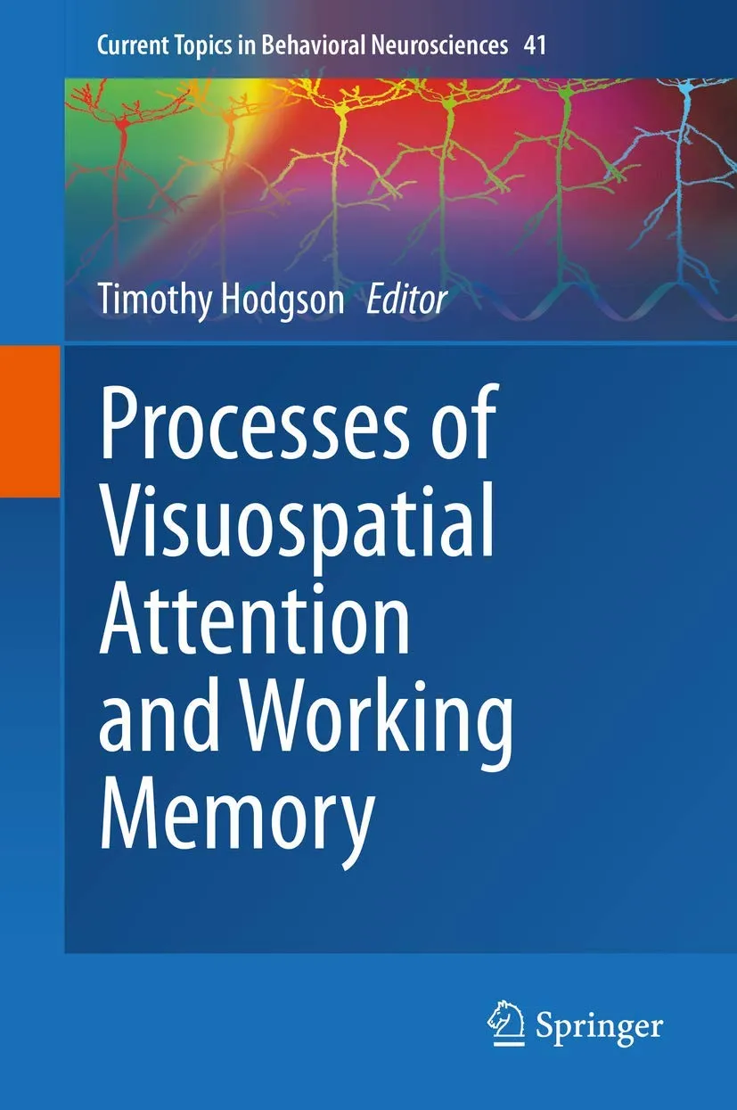 Processes Of Visuospatial Attention And Working Memory | Hardcover