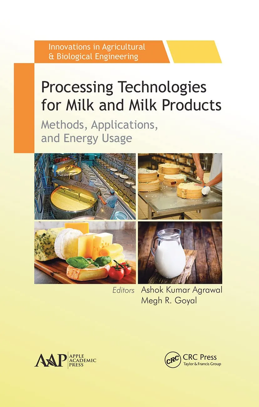 Processing Technologies for Milk and Milk Products Methods | Applications | and Energy Usage | Hardcover