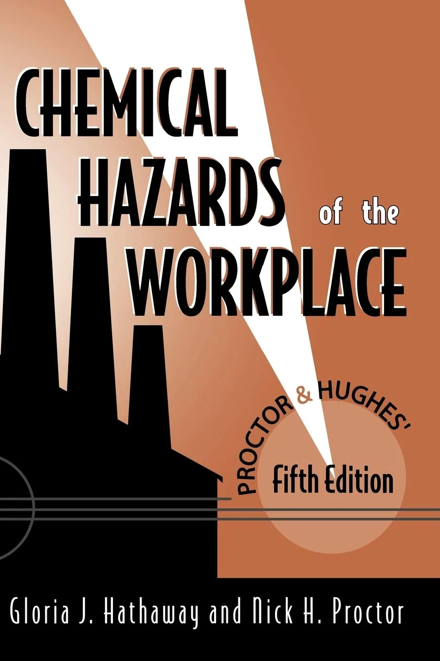 Proctor and Hughes Chemical Hazards of the Workplace | 5th Edition | Hardcover