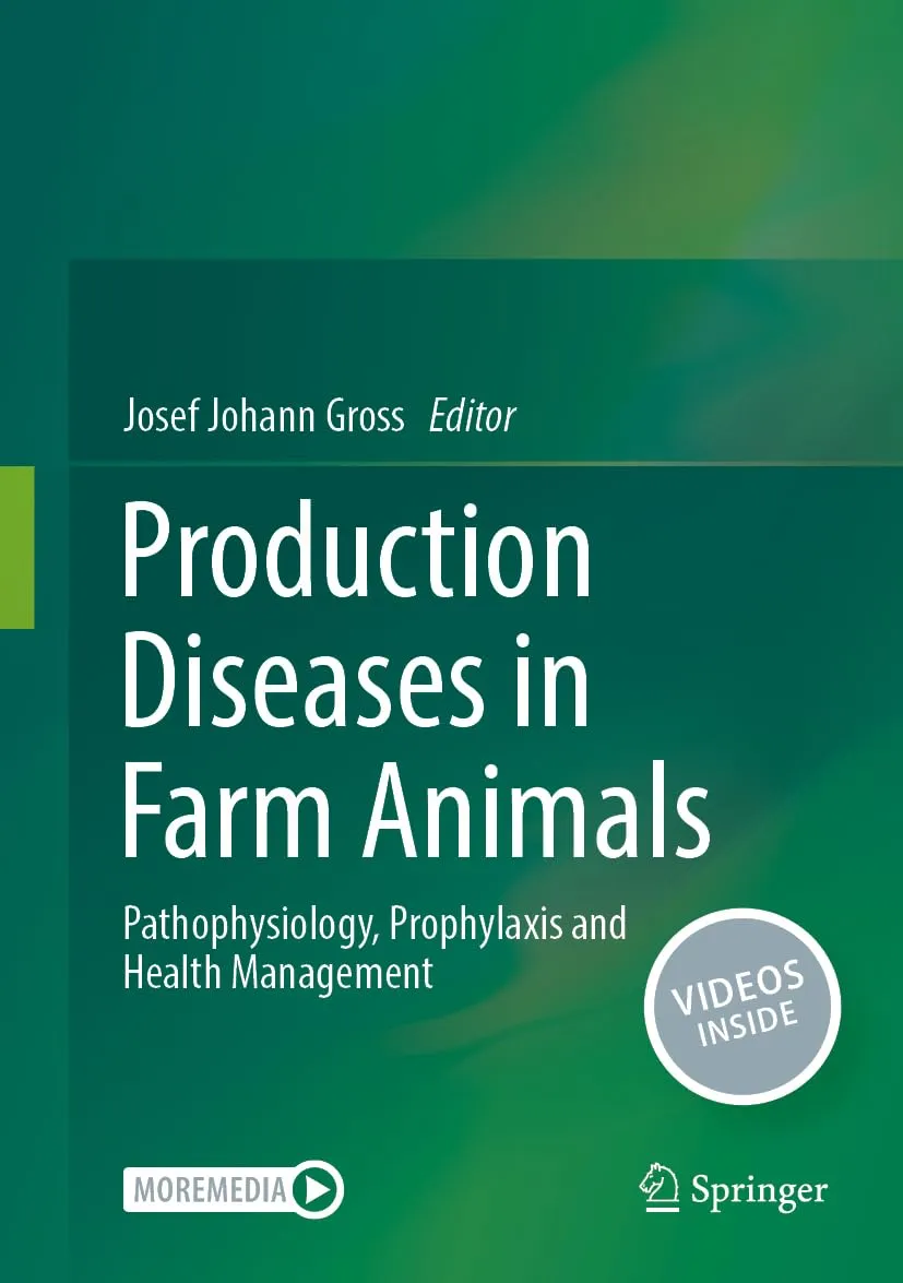 Production Diseases In Farm Animals Pathophysiology Prophylaxis And Health Management | Hardcover