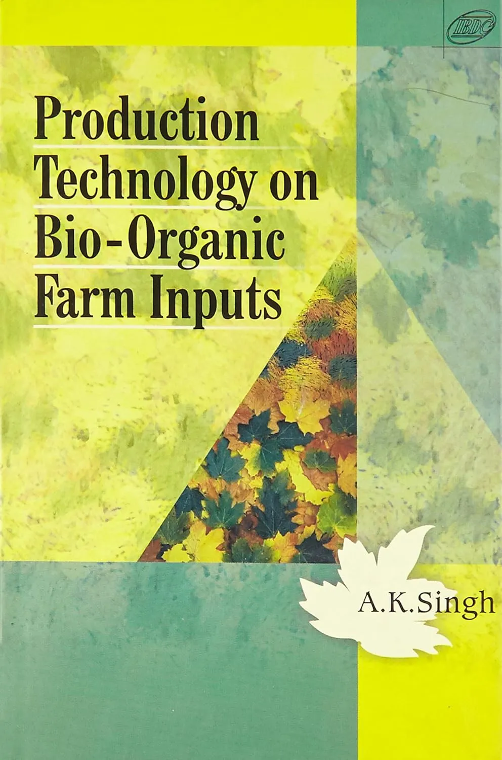 Production Technology on Bio-Organic Farm Inputs | Hardcover