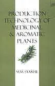 Production Technology of Medicinal and Aromatic Plants | Paperback