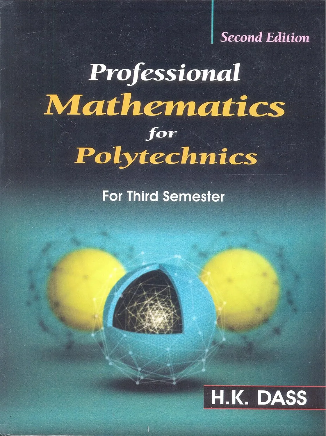 Professional Mathematics for Polytechnics (For Third Semester) | 2nd Edition
