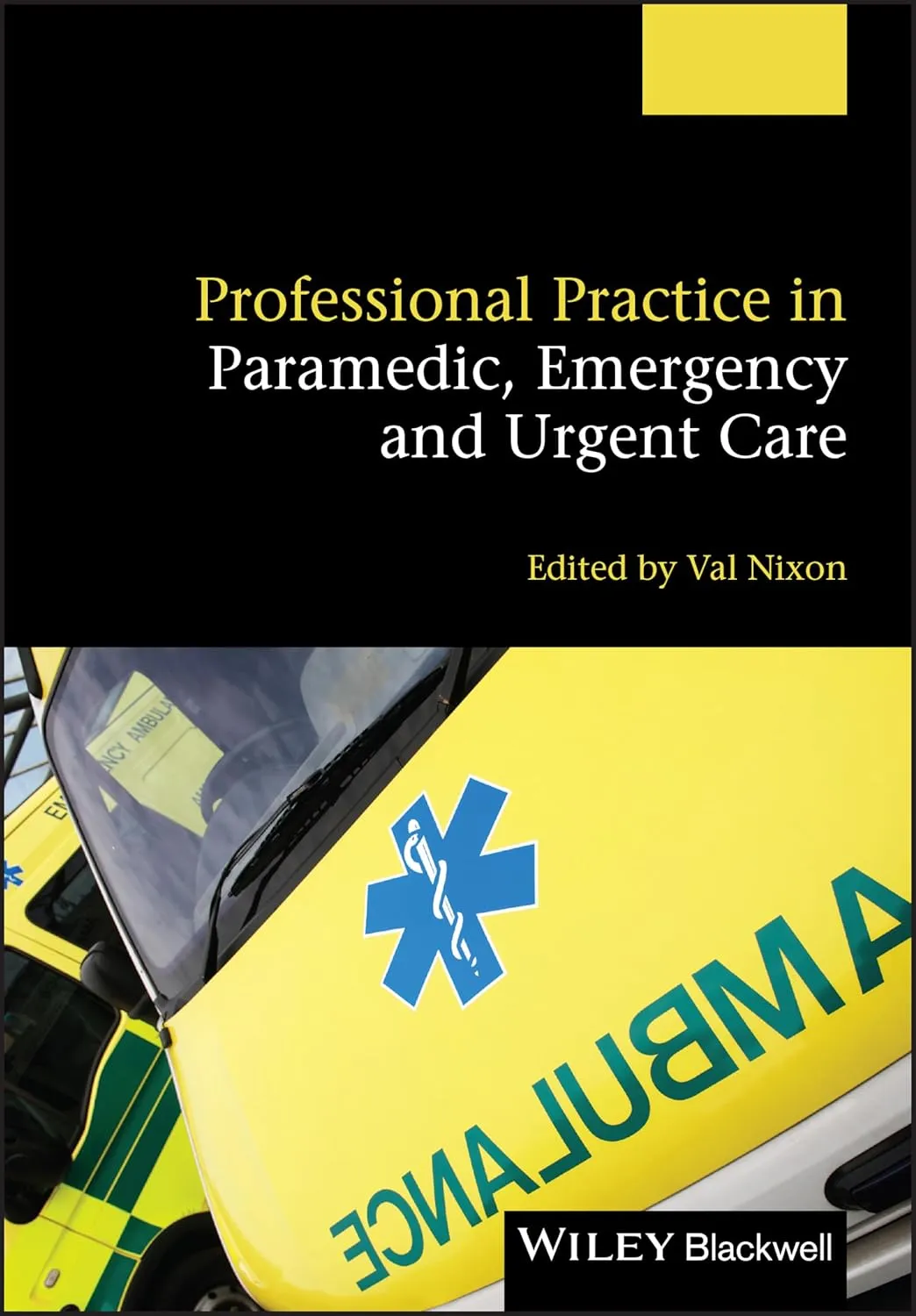 Professional Practice in Paramedic | Emergency and Urgent Care | Paperback