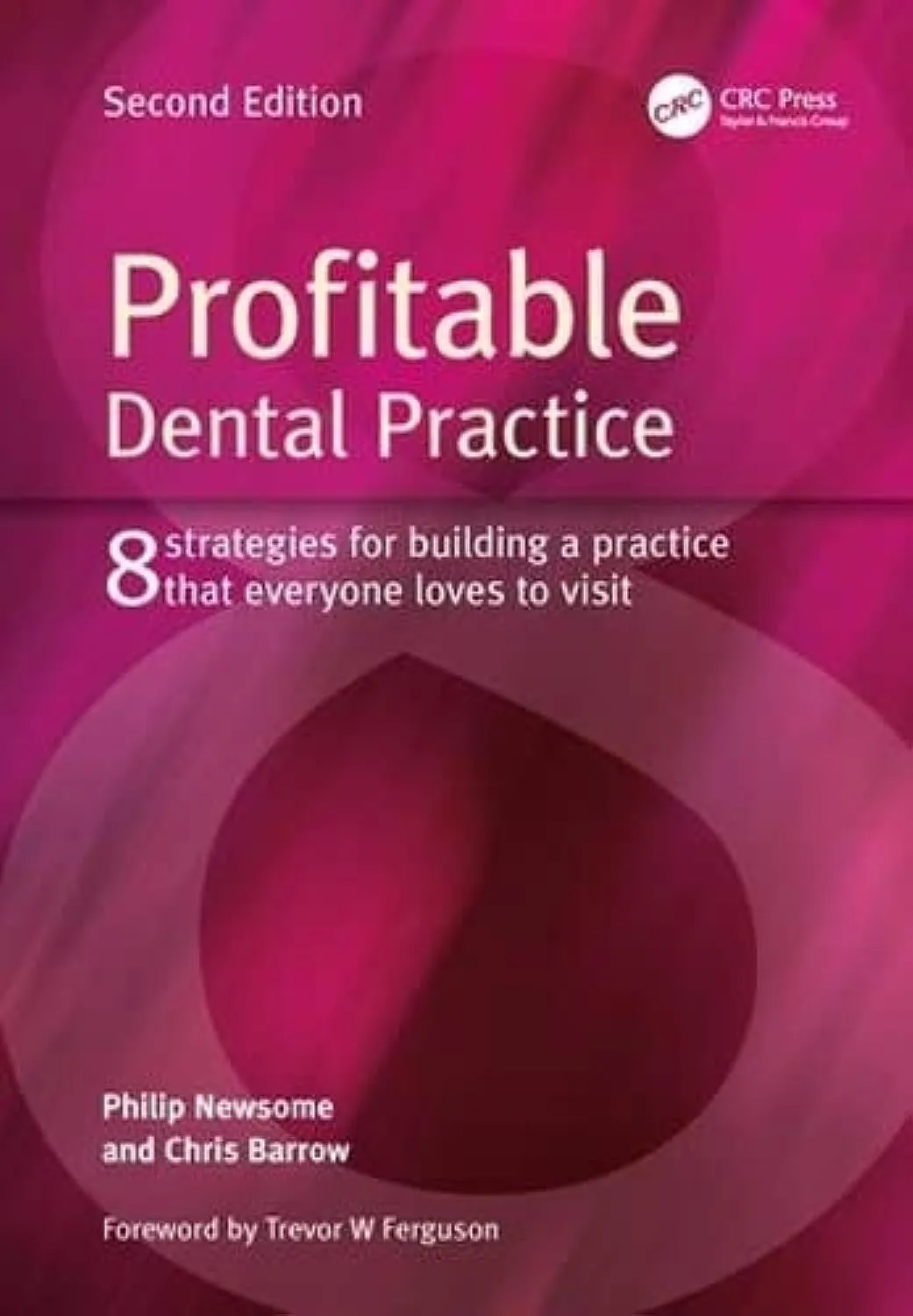 Profitable Dental Practice | 2nd Edition | Paperback