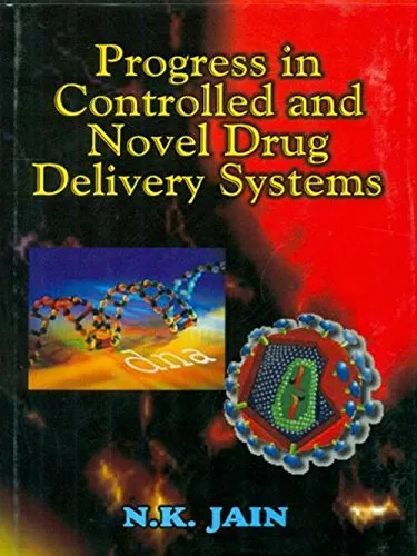 Progress in Controlled and Novel Drug Delivery Systems | Hardcover