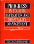 Progress in Tourism | Recreation and Hospitality Management | (In 3 Vols.) Volume 3
