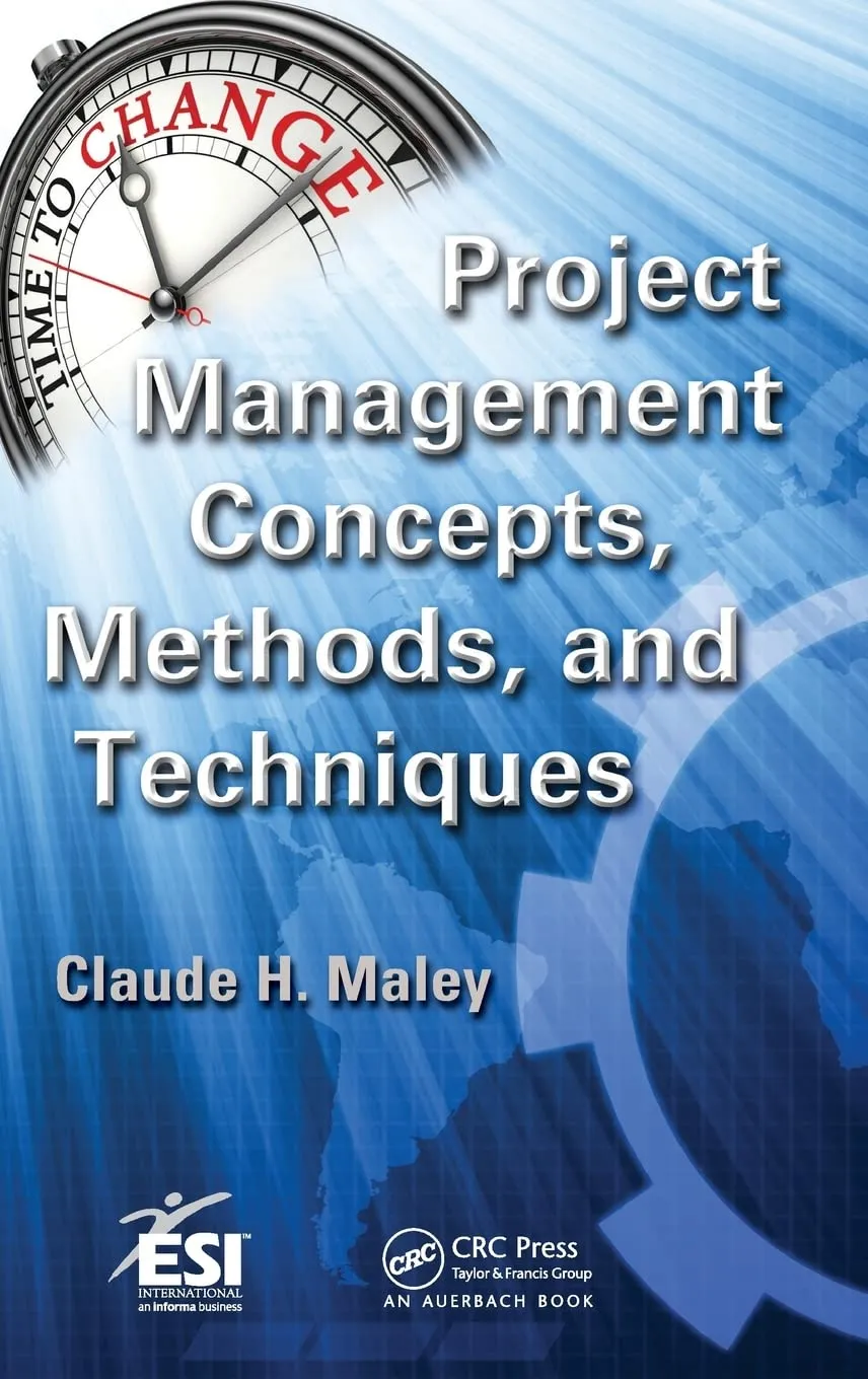 Project Management Concepts | Methods | and Techniques | Hardcover