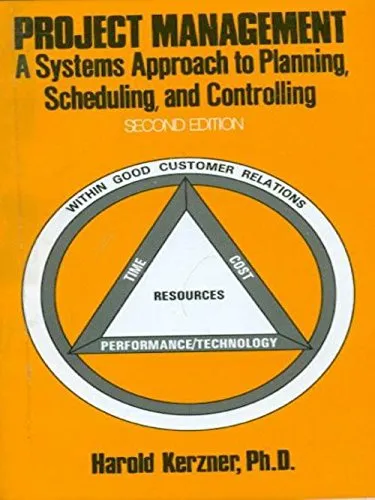 Project Management A Systems Approach to Planning Scheduling and Controlling | 2nd Edition