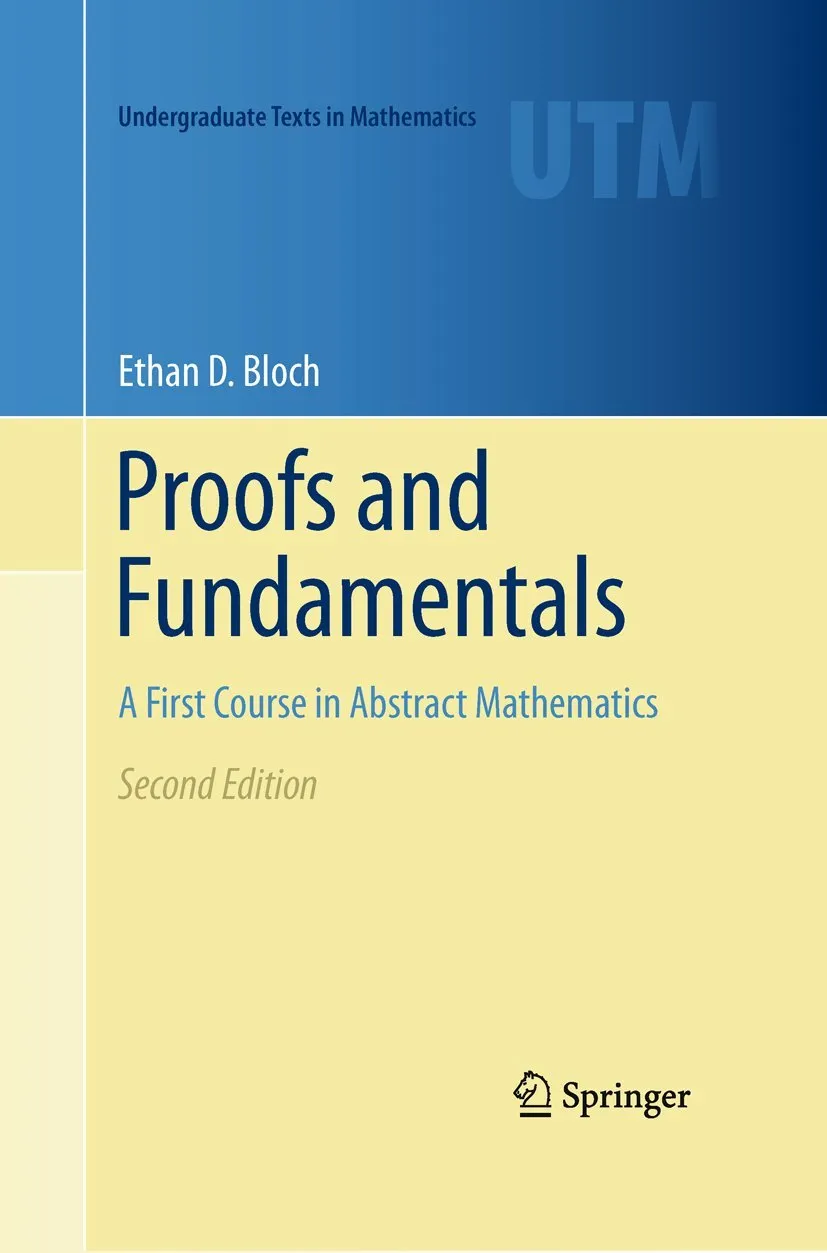 Proofs And Fundamentals A First Course In Abstract Mathematics | 2nd Edition | Hardcover