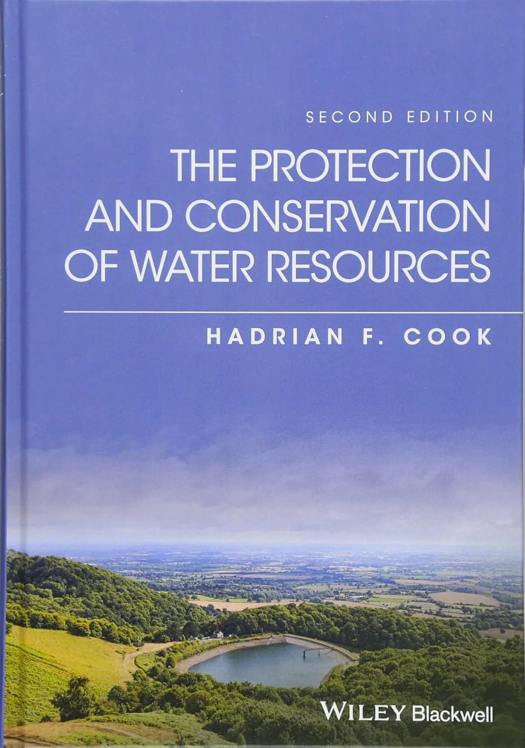 The Protection and Conservation of Water Resources | 2nd Edition | Hardcover