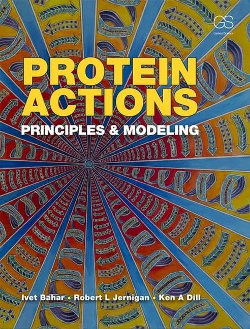 Protein Actions Principles and Modeling | Paperback