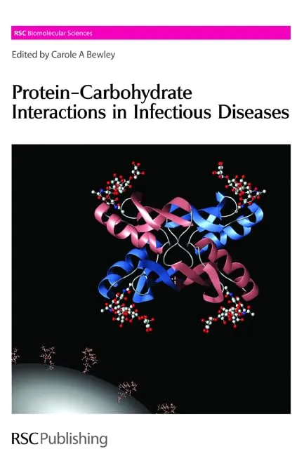 Protein-Carbohydrate Interactions in Infectious Diseases | Hardcover
