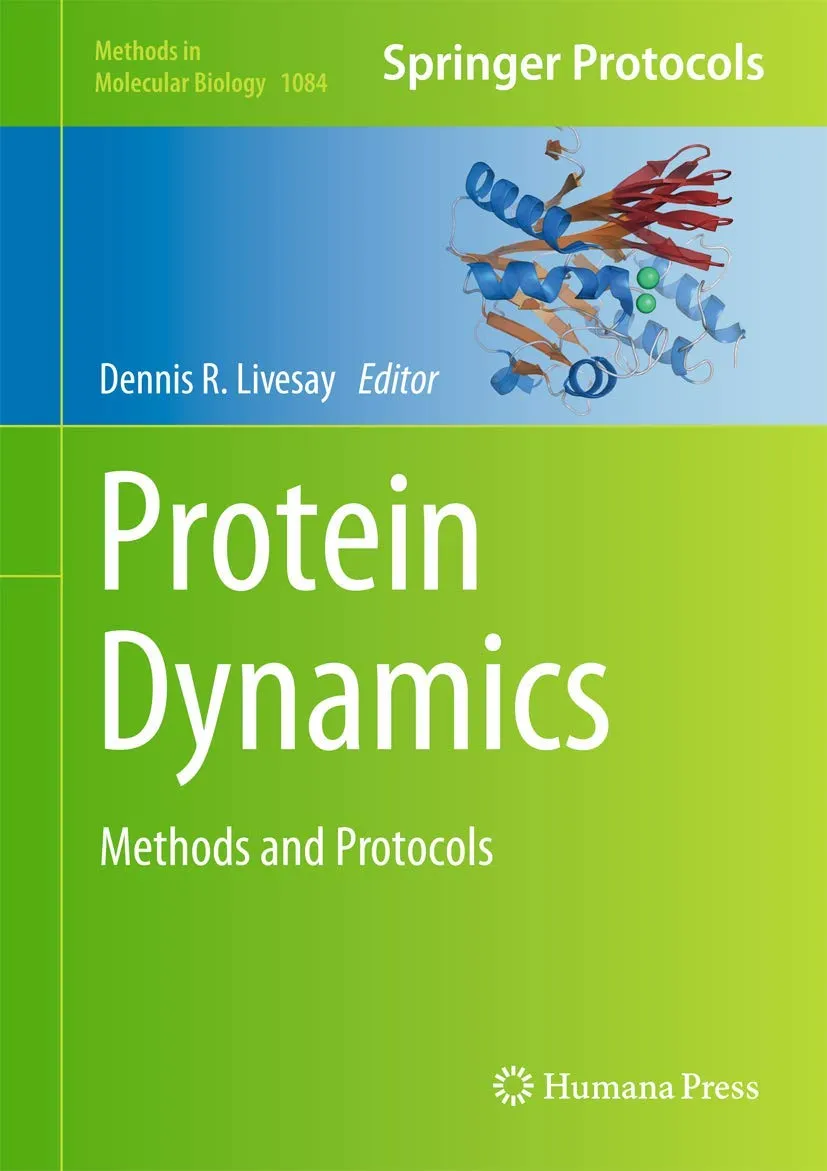 Protein Dynamics Methods and Protocols | Hardcover