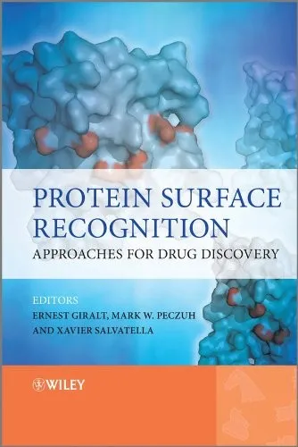 Protein Surface Recognition - Approaches for Drug Discovery