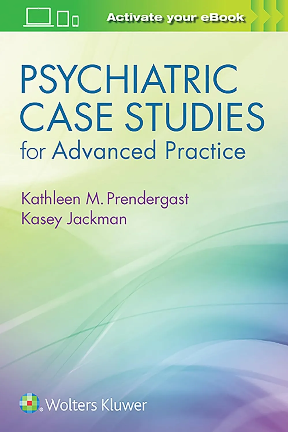 Psychiatric Case Studies for Advanced Practice | Paperback